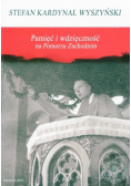 Pamięć i wdzięczność na Pomorzu Zachodnim