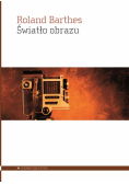 Światło obrazu. Uwagi o fotografii