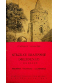 Strzelce Krajeńskie Drezdenko i okolice