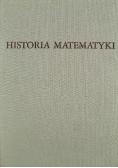 Historia matematyki Tom II Matematyka siedemnastego stulecia