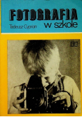 Fotografia w szkole