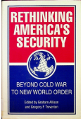 Rethinking Americas Security