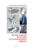 On the spatial structure of architectonic objects