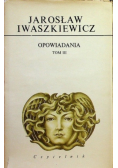 Opowiadania Tom III