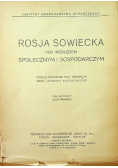 Rosja Sowiecka pod względem społecznym i gospodarczym 1922 r.