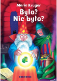 Było? Nie było?