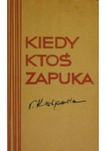 Kiedy ktoś zapuka