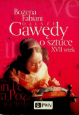 Dalsze gawędy o sztuce XVII wiek
