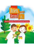 Dzień w którym Jezus i ja
