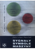 Sygnały symbole maszyny Wydanie kieszonkowe