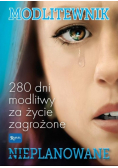 Nieplanowane Modlitewnik w intencji życia zagrożone