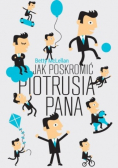 Jak poskromić Piotrusia Pana