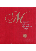 Mój miły jest mój, a ja jestem jego plus CD