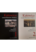 Katowice oczami Niemców i Polaków Tom 1 i 2