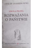 Szkoła prawa Rozważania o państwie