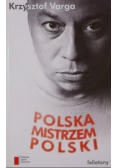 Polska mistrzem Polski