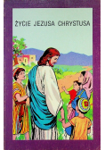 Życie Jezusa Chrystusa