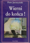 Wierni do końca