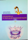 Legionella w instalacjach budynków