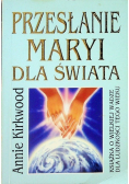 Przesłanie Maryi dla świata