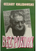 Bez pokory Tom I