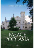 Pałace Podlasia