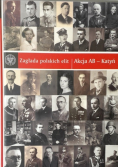 Zagłada polskich elit Akcja AB Katyń