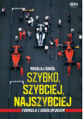 Szybko szybciej najszybciej Formuła 1
