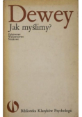 Dewey jak myślimy