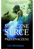 Mroczne serce Przeznaczeni
