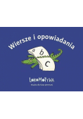 Wiersze i opowiadania. Lokomotywa 1