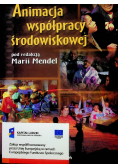 Animacja współpracy środowiskowej