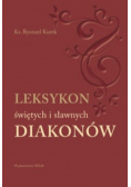 Leksykon świętych i sławnych Diakonów