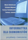 Informatyka dla ekonomistów przykłady i ćwiczenia z CD
