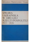 Sprawa ukraińska w Drugiej Rzeczypospolitej 1922 1926