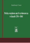 Polska wojskowa myśl wychowawcza w latach 1794 - 1864