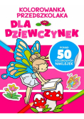 Kolorowanka przedszkolaka. Dla dziewczynek