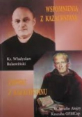 Wspomnienia z Kazachstanu