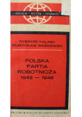 Polska Partia Robotnicza 1942 1948