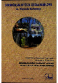 Osobliwości turystyczne Roztocza południowego
