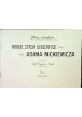Album pamiątkowe Widoki stron rodzinnych Adama Mickiewicza reprint z 1900 r