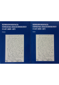 Korespondencja Edmunda Bojanowskiego  z lat 1829 1871 Tom I i II