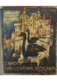 Zamek nad czarnym jeziorem