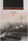 Grudzień 70 - Pamiętamy