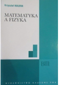 Maurin Krzysztof - Matematyka a fizyka