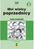 Moi wielcy poprzednicy T.2 w.2