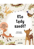 Kto tędy szedł?