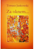 Za oknem