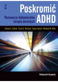 Poskromić ADHD Podręcznik terapeuty
