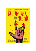 Kolorowo jak diabli
